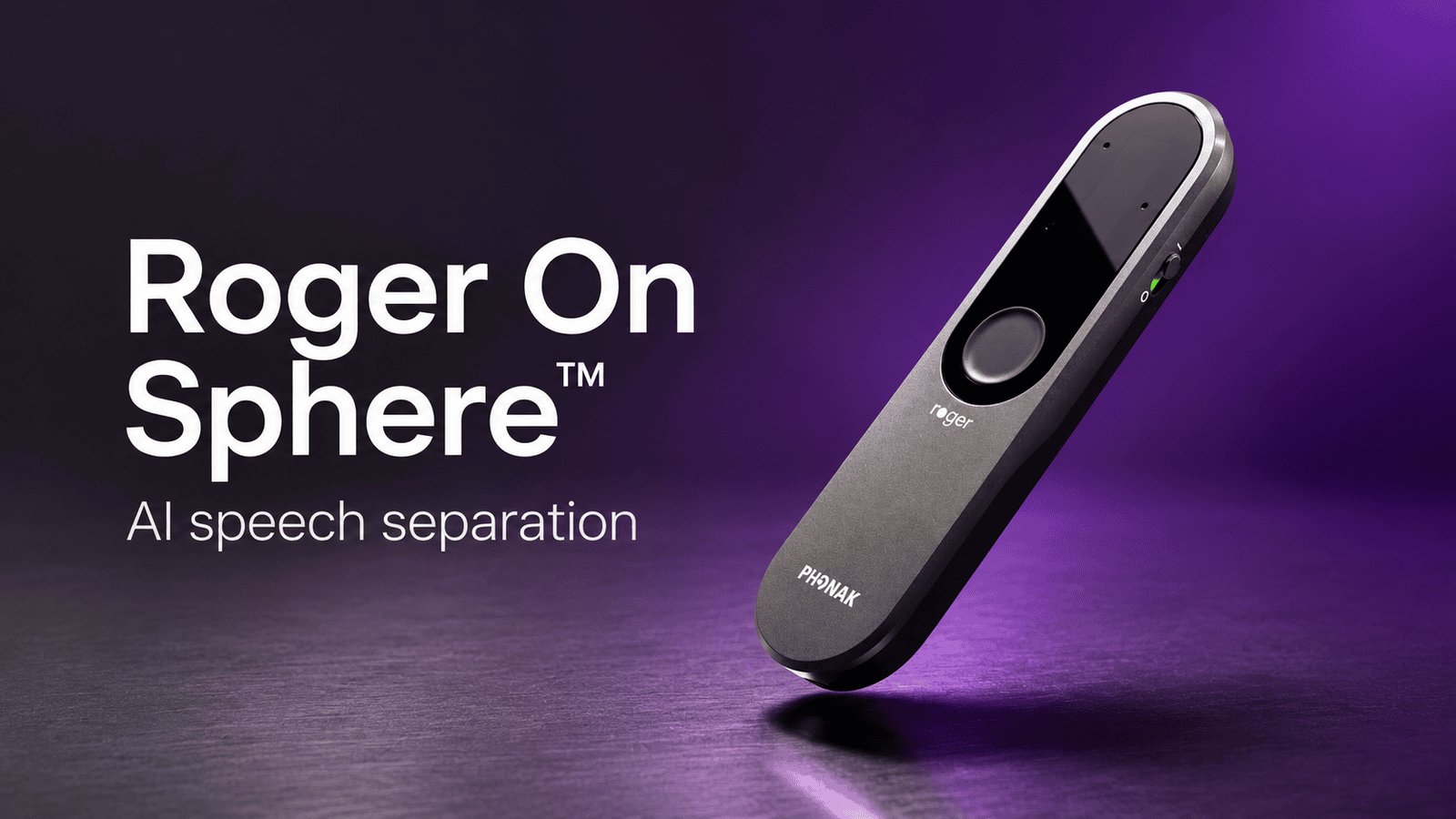 Introducing Phonak Roger On Sphere